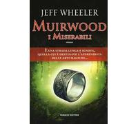 I miserabili. Muirwood