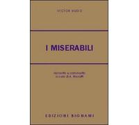I miserabili: riassunto e commento