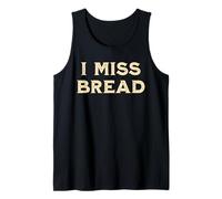 I Miss Bread Divertente Canotta