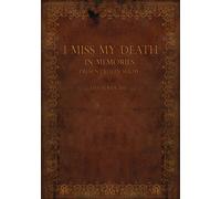 I Miss My Death - In Memories Presentation Show: Live In Kiev 2013 (DVD)