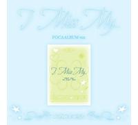 i miss my… (poca ver.)