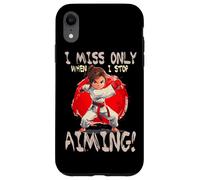 I MISS ONLY WHEN I STOP AIMING Custodia per iPhone XR