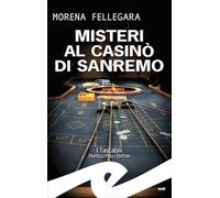 I misteri al casinò di Sanremo