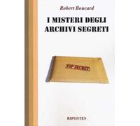 I misteri degli archivi segreti