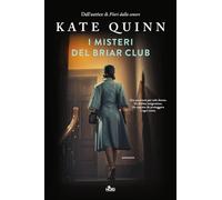 I misteri del Briar club - Quinn Kate