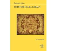 Libri Lévi Éliphas - I Misteri Della Cabala