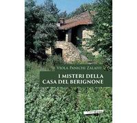 I misteri della casa del Berignone