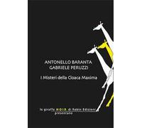 I misteri della Cloaca Maxima