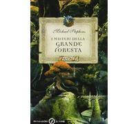 I misteri della grande foresta. Le avventure dei blat