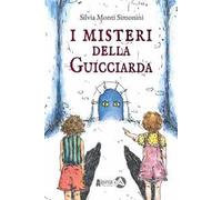 I misteri della Guicciarda