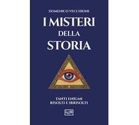 I misteri della storia