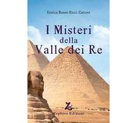 I misteri della Valle dei Re