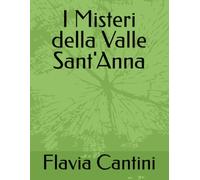 I Misteri della Valle Sant'Anna