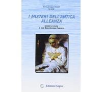 I misteri dell'antica alleanza. Secondo le visioni di suor Anna Caterina Emmerick