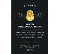 I misteri dell'antico Egitto