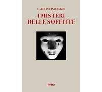 I misteri delle soffitte