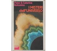 I misteri dell'universo.