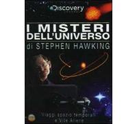 I misteri dell'universo di Stephen Hawking