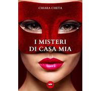 I misteri di casa mia