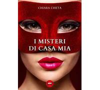 I misteri di casa mia