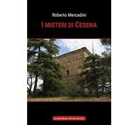 I misteri di Cesena