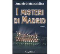 I misteri di Madrid