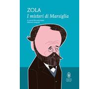 I misteri di Marsiglia. Ediz. integrale