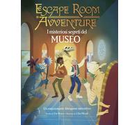 I misteriosi segreti del museo. Escape room avventure - 2025 - Pi
