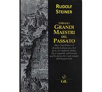 I mistici grandi maestri del passato