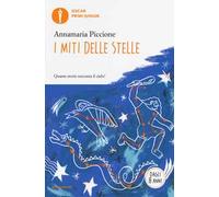 I miti delle stelle