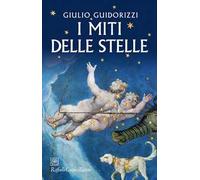 I miti delle stelle