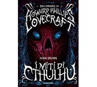 I miti di Cthulhu