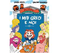 I miti greci e noi. Olimpo activity book [Paperback] [Mar 17, 2022] Vaioli, Laur