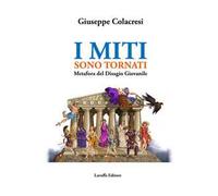 I miti sono tornati. Metafora del disagio giovanile