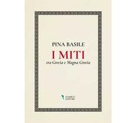 I miti tra Grecia e Magna Grecia