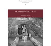 I mitrei di Ostia antica - [Quasar]