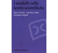 I modelli nelle teorie scientifiche