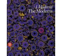 I Moderni-The Moderns. Ediz. illustrata