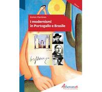I modernismi in Portogallo e Brasile