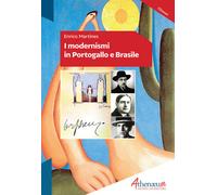 I modernismi in Portogallo e Brasile - 2019 - Athenaeum Edizioni