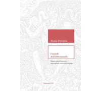 I mondi dell'Oltremondo. Dante e la Commedia dal fantasy alla fan fiction