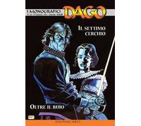 I monografici Dago. Vol. 62: Il profanatore-il settimo cerchio
