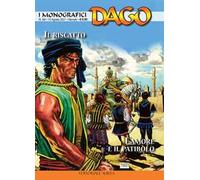 I monografici Dago. Vol. 68: Il riscatto-L'amore e il patibolo