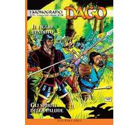 I monografici Dago. Vol. 78: figlio venduto-Gli spiriti della palude, Il.