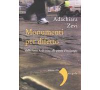 I monumenti per difetto