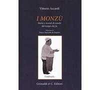 I monzù. Storie e ricordi di cuochi del tempo che fu