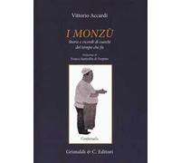 I monzù. Storie e ricordi di cuochi del tempo che fu