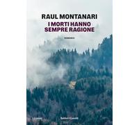 I morti hanno sempre ragione