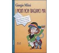 I morti non sbagliano mai