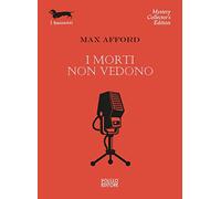 I morti non vedono